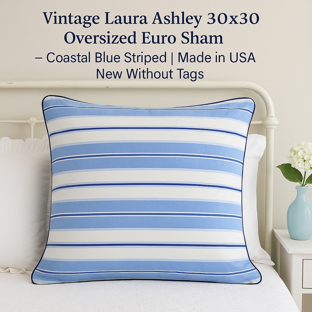 VTG NWOT Laura Ashley 30x30 Oversized Euro Sham Coastal Blue Striped - US MADE